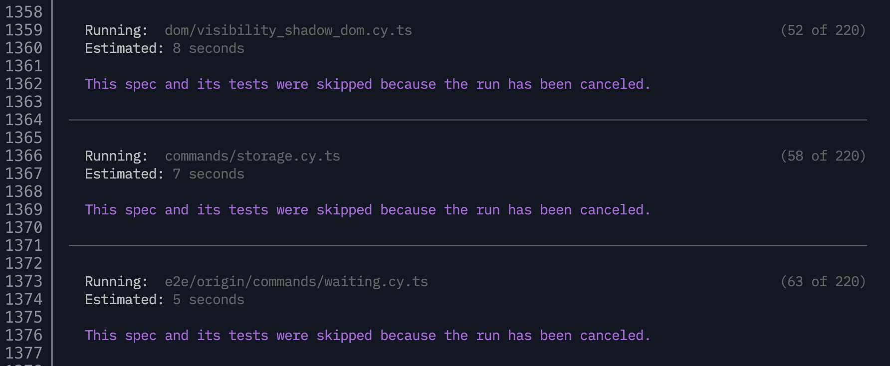 CI terminal output showing multiple specs each reporting: This spec and its tests were skipped because the run has been canceled.