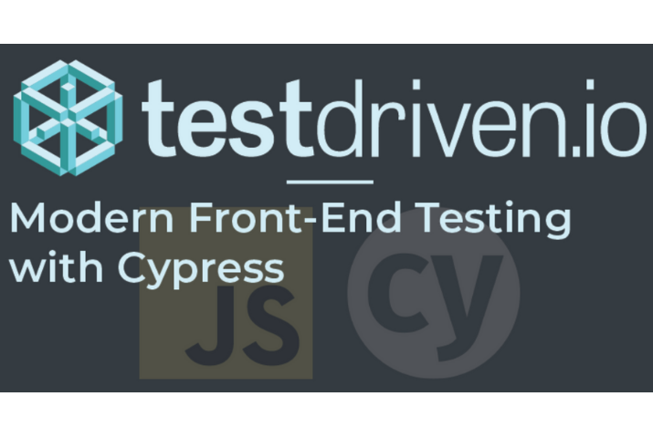 Modern Front-End Testing with Cypress