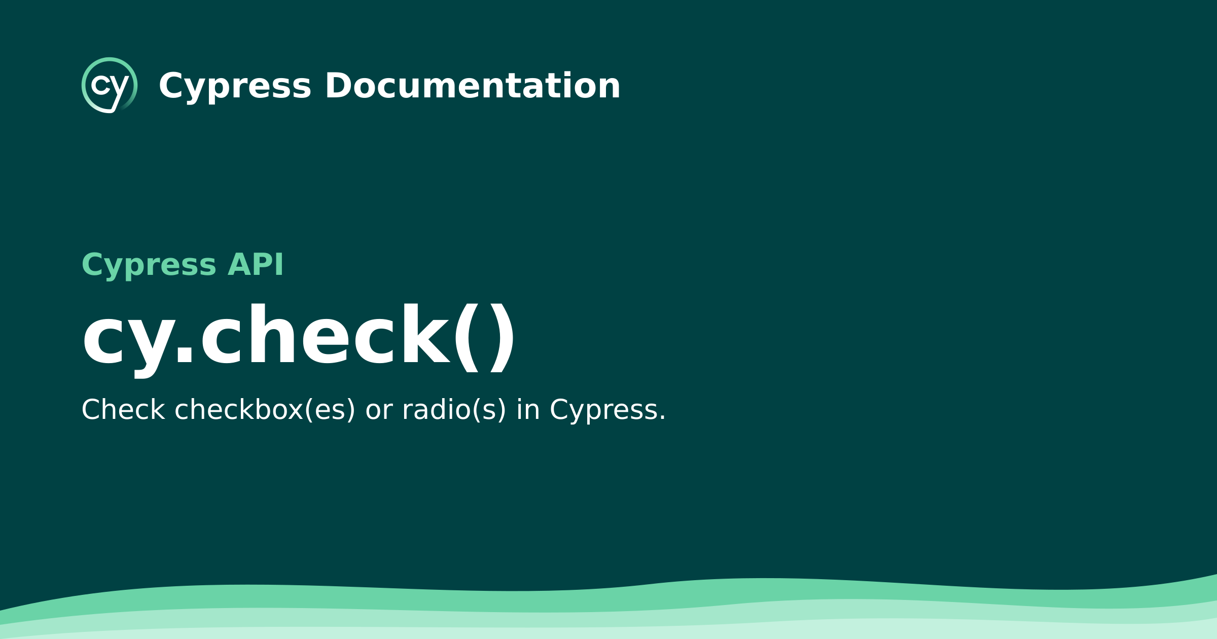 cy.check() | Cypress API Documentation