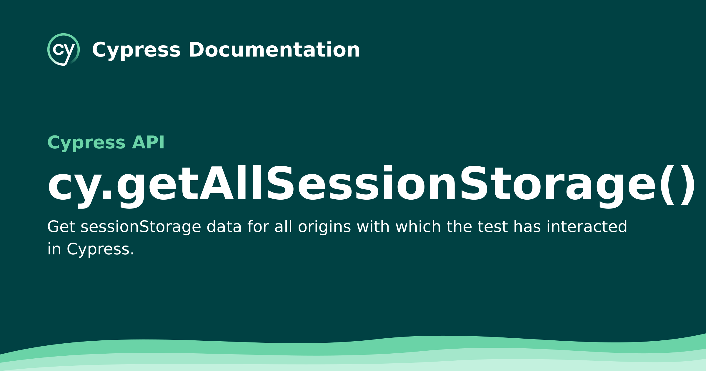 cy.getAllSessionStorage() | Cypress API Documentation