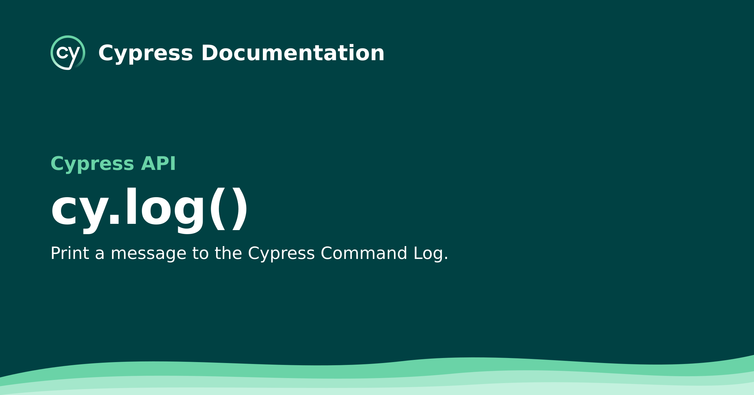 cy.log() | Cypress API Documentation