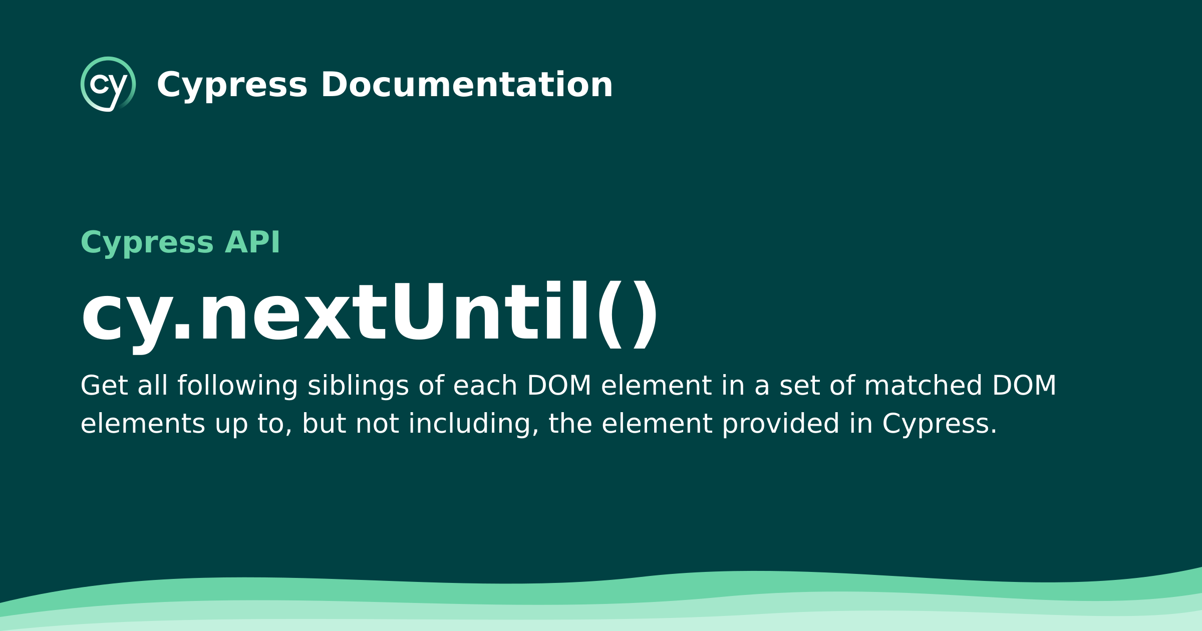 cy.nextUntil() | Cypress API Documentation