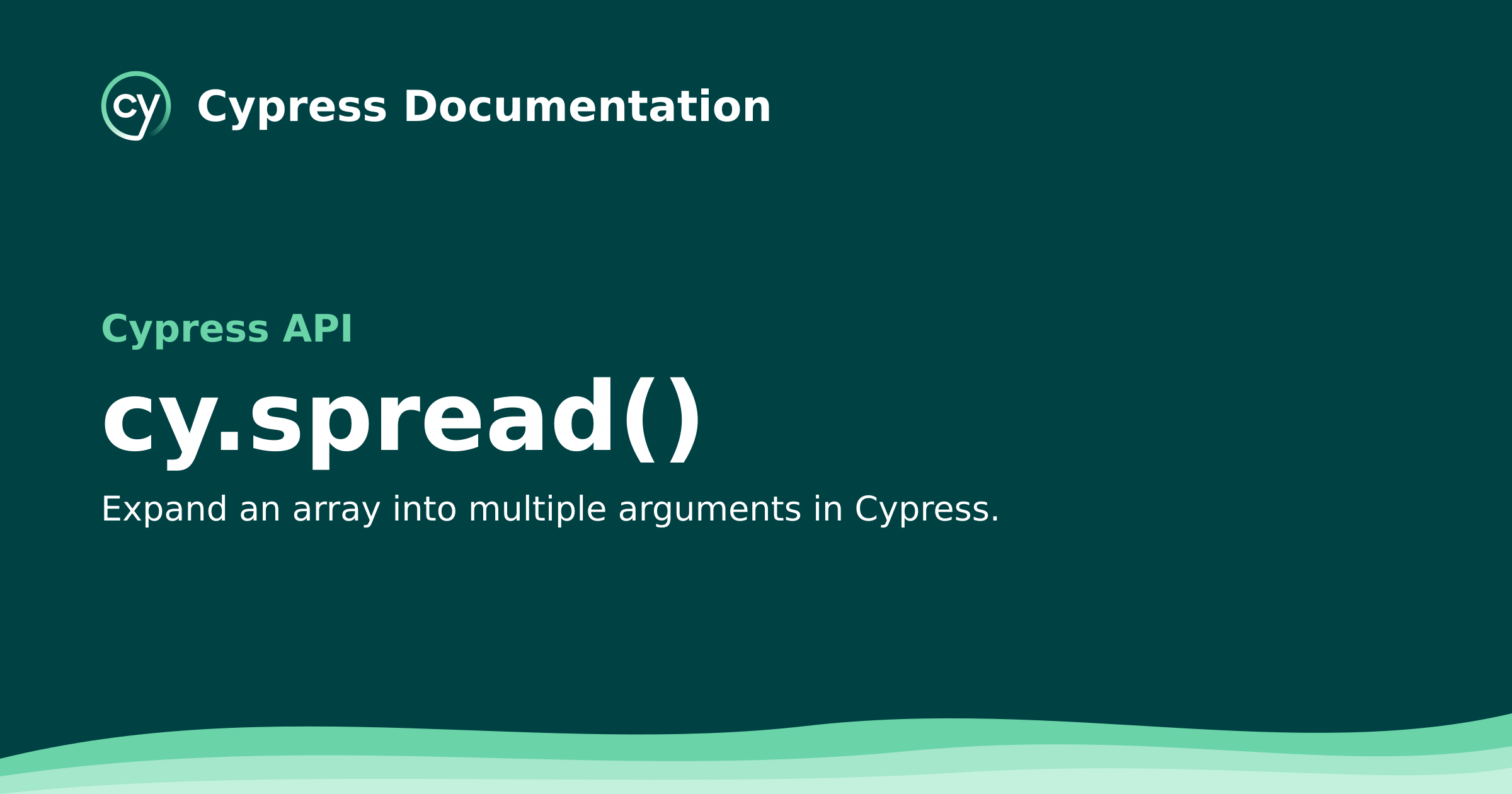 cy.spread() | Cypress API Documentation