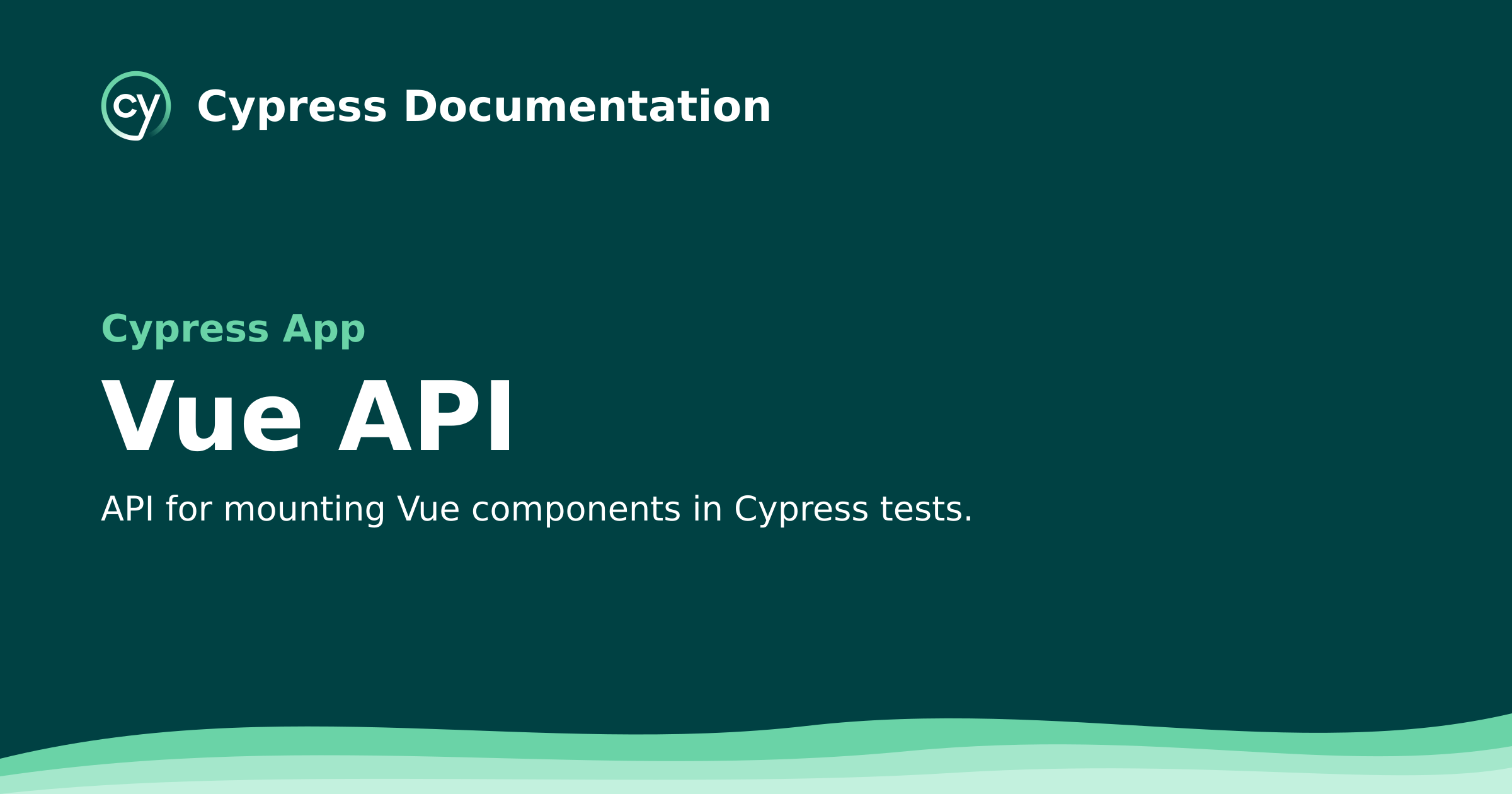 Vue API | Cypress Documentation