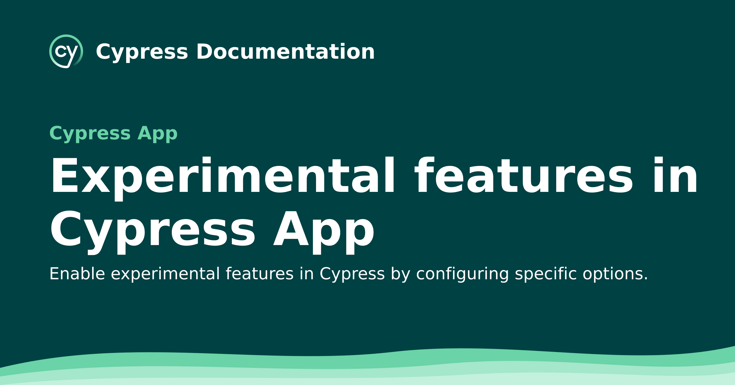 Experimental features in Cypress App | Cypress Documentation
