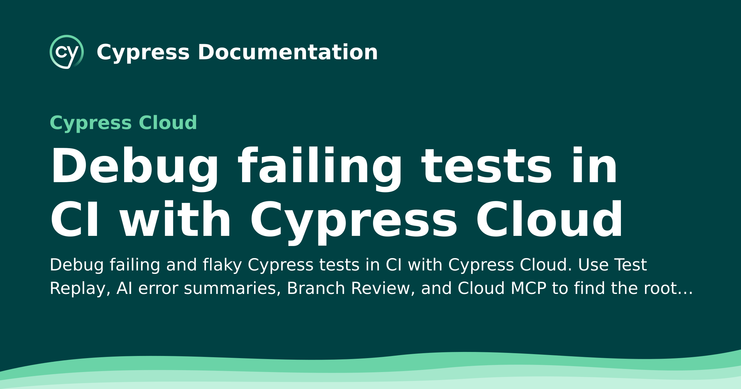 Debug failing tests in CI with Cypress Cloud | Cypress Cloud Documentation